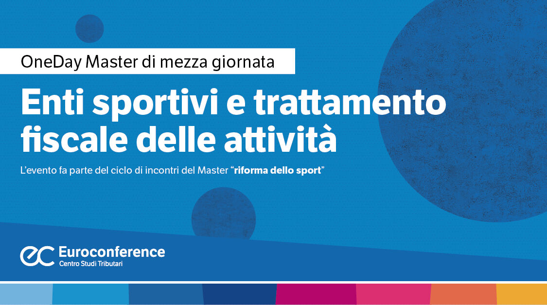 Immagine Enti sportivi e trattamento fiscale delle attività | Euroconference